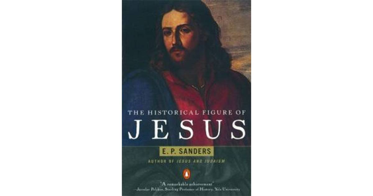 The Historical Figure of Jesus (Paperback, 1996) • Price