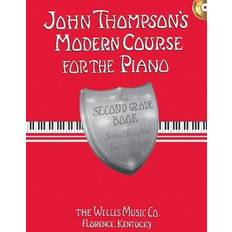 Best Audiobooks John Thompson's Modern Course for the Piano: The Second Grade Book: Something New Every Lesson (John Thompson's Modern Course for the Piano Series) (Audiobook, CD)