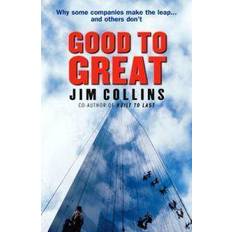 Good To Great: Why Some Companies Make the Leap... and Others Don't (Innbundet, 2001)