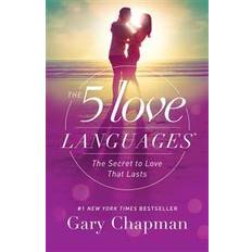 The 5 Love Languages: The Secret to Love That Lasts (Paperback, 2015)