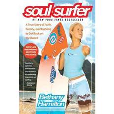 Biografier & Memoarer E-bøker Soul Surfer: A True Story of Faith, Family, and Fighting to Get Back on the Board (E-bok, 2006)