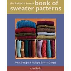 Knitter's Handy Book Of Sweater Pattern: Basic Designs in Multiple Sizes and Gauges (Spiral-bound, 2004)