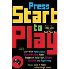 press start to play (Paperback, 2015)
