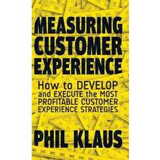 Measuring Customer Experience (Gebunden, 2014)