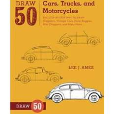 Draw 50 Cars, Trucks, and Motorcycles (Heftet, 2012)