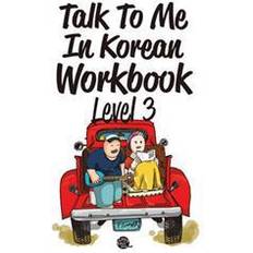 Talk to Me in Korean Level 3 (Geheftet, 2015)