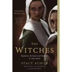 witches suspicion betrayal and hysteria in 1692 salem (Paperback, 2016)