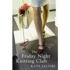 The Friday Night Knitting Club (E-bok, 2007)