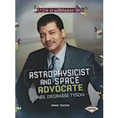 Astrophysicist and Space Advocate Neil Degrasse Tyson (Paperback, 2014)