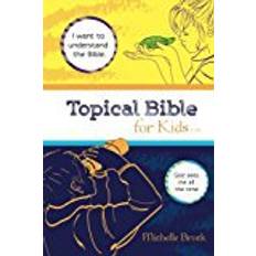 Topical Bible for Kids: English Standard Version (ESV)