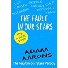Books The Fault in Our Stairs: The Fault in Our Stars Parody