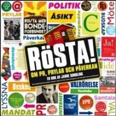 Samfunn & Politikk - Svensk Bøker RÖSTA! Om PR, prylar och påverkan (Heftet)