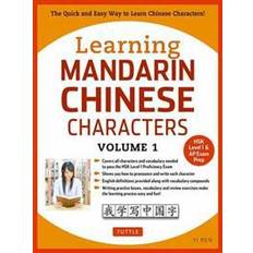 Dictionaries & Languages Books Learning Mandarin Chinese Characters Volume 1: The Quick and Easy Way to Learn Chinese Characters! (Hsk Level 1 & AP Exam Prep) (Paperback, 2017)