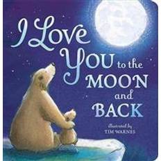Children & Young Adults Books I Love You to the Moon and Back (Hardcover, 2015)