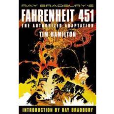 Books Ray Bradbury's Fahrenheit 451: The Authorized Adaptation (Paperback, 2009)