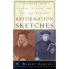 Reformation Sketches (Paperback)