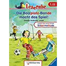 Bücher Leserabe - Die Bolzplatzbande macht das Spiel!: Leichter lesen lernen mit der Silbenmethode. 1. Lesestufe