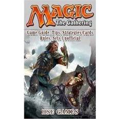 Books Magic the Gathering Game Guide, Tips, Strategies Cards Rules, Sets Unofficial (Paperback, 2017)