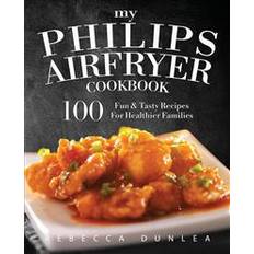 Books My Philips Airfryer Cookbook (Paperback, 2016)