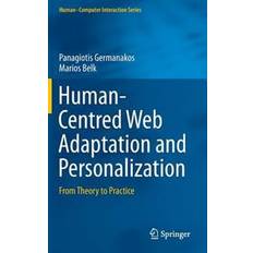 Human-Centred Web Adaptation and Personalization (Gebunden, 2016)