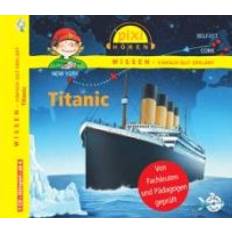 Deutsch - Kinder- & Jugendbücher Hörbücher Pixi Wissen. Titanic (Hörbuch, CD, 2011)