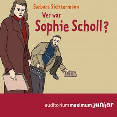 Wer war Sophie Scholl (Hörbuch, MP3, 2017)