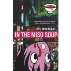 Essen & Trinken E-Books In The Miso Soup (E-Book)