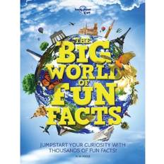 The Big World of Fun Facts: Jumpstart your curiosity with thousands of fun facts (Innbundet, 2019)