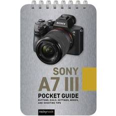 Sony a7 III: Pocket Guide (Spirales, 2019) (Spiral-bound, 2019)