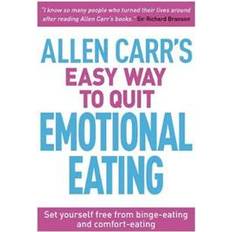 Allen carr's Allen Carr's Easy Way to Quit Emotional Eating (Geheftet, 2019)