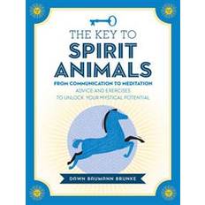 The Key to Spirit Animals (Hardcover, 2016)