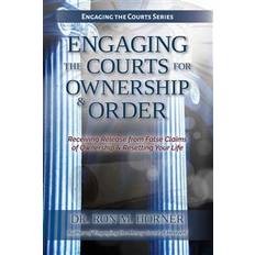 Engaging the Courts of Heaven for Ownership & Order (Paperback, 2018)
