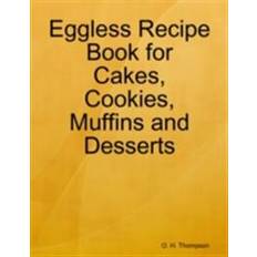 Food & Drink E-Books Eggless Recipe Book for Cakes, Cookies, Muffins and Desserts (E-Book)