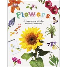 Flowers: Explore Nature with Fun Facts and Activities (Innbundet, 2019)