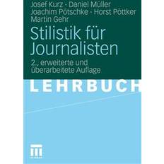 Stilistik Fur Journalisten (Geheftet, 2010)