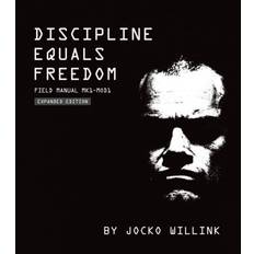 Discipline Equals Freedom: Field Manual: Mk1 MOD1 (Innbundet, 2020)