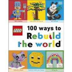 LEGO 100 Ways to Rebuild the World: Get inspired to make... (Gebunden, 2020)