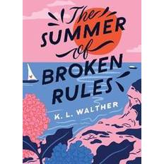 The Summer of Broken Rules (Heftet, 2021)