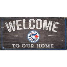 Fan Creations Toronto Blue Jays Welcome To Our Home Sign