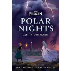 Disney Frozen Polar Nights: Cast Into Darkness (Hardcover, 2022)