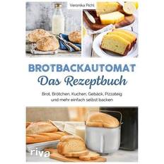 Brotbackautomat Riva Brotbackautomat Das Rezeptbuch