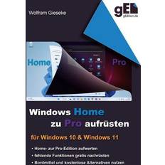 Betriebssystem Windows Home zu Pro aufrüsten