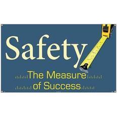 Marker Safety Banners; Safety The Measure Of Success 3Ft X