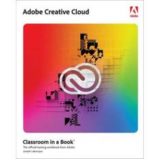 Adobe Creative Cloud Classroom in a Book Design Software Foundations With Adobe Creative Cloud