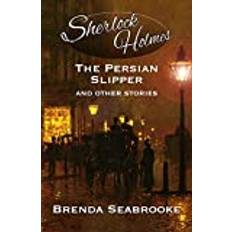 Persisk Bøker Sherlock Holmes: The Persian Slipper and Other Stories [signed]