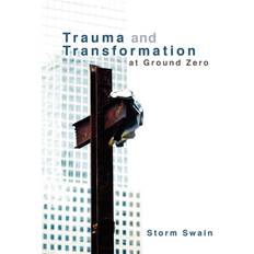 Books Trauma and Transformation at Ground Zero