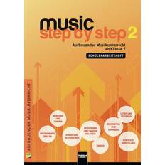 Musik Bücher Music Step by Step 2. Schülerarbeitsheft