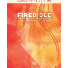 Esv Fire Bible, English Standard Version (Hardcover)