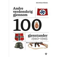 Engelsk Bøker Andre verdenskrig gjennom 100 gjenstander