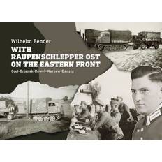 Bøker With Raupenschlepper Ost on the Eastern Front